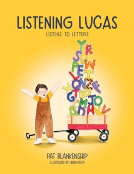 Paperback Listening Lucas Listens to Letters Book
