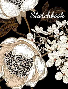 Paperback Sketchbook: 8.5X11 inches notebook, blank page journal, 100 pages plank paper for sketcher, girls, women, flower lover, lovely and Book