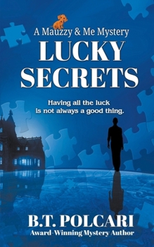 Lucky Secrets (Mauzzy & Me Mystery)