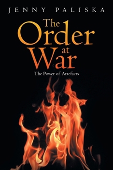 Paperback The Order at War: The Power of Artefacts Book