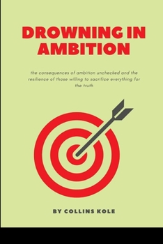 Paperback Drowning in Ambition Book