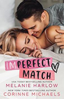 Imperfect Match - Book #1 of the Imperfect Match