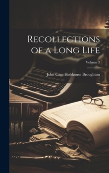 Hardcover Recollections of a Long Life; Volume 3 Book