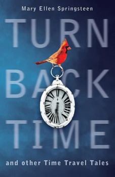 Paperback Turn Back Time and other Time Travel Tales Book