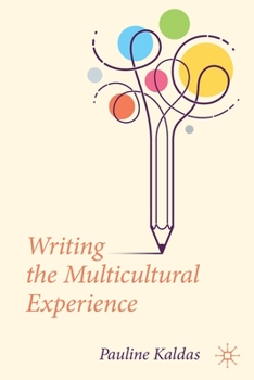 Paperback Writing the Multicultural Experience Book