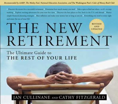 Paperback The New Retirement: The Ultimate Guide to the Rest of Your Life Book