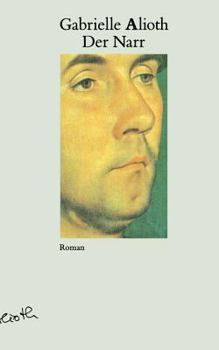 Der Narr: Roman (German Edition)