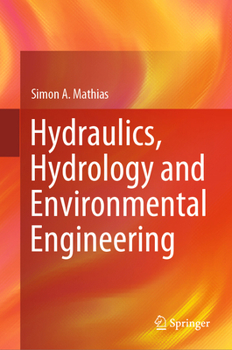 Hardcover Hydraulics, Hydrology and Environmental Engineering Book
