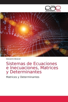 Paperback Sistemas de Ecuaciones e Inecuaciones, Matrices y Determinantes [Spanish] Book