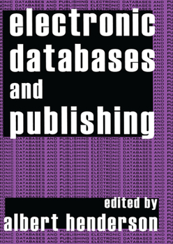 Paperback Electronic Databases and Publishing Book