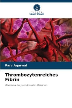 Paperback Thrombozytenreiches Fibrin [German] Book