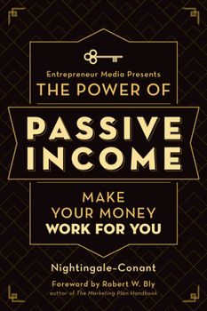 Paperback The Power of Passive Income: Make Your Money Work for You Book