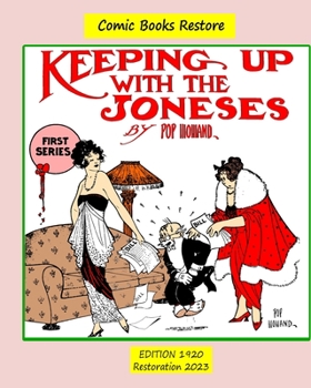 Paperback Keeping up with the Joneses. First Series: Edition 1920, Restoration 2023 Book