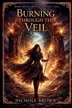 Paperback Burning Through the Veil Book