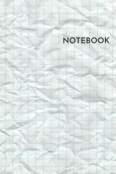 Notebook: Crumpled Paper Blank Lined Wide Ruled Notebook 6x9 Inches 100 Pages