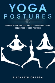 Paperback Effects of Job Analysis and Self-Appraisal Book