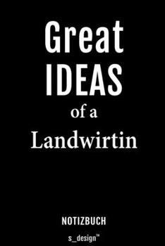 Paperback Notizbuch f?r Landwirte / Landwirt / Landwirtin: Originelle Geschenk-Idee [120 Seiten liniertes blanko Papier] [German] Book