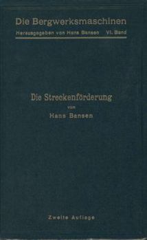 Paperback Die Streckenförderung [German] Book