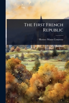 Paperback The First French Republic Book