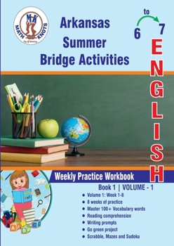 Paperback GRADE 6 TO 7 : ARKANSAS Summer English Bridge Activities Book