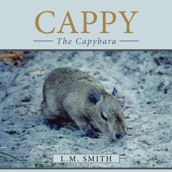 Paperback Cappy: The Capybara Book