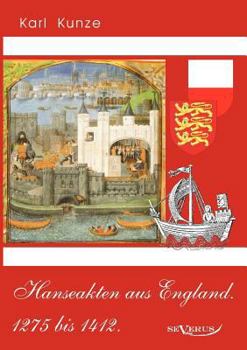 Paperback Hanseakten aus England. 1275 bis 1412. [German] Book