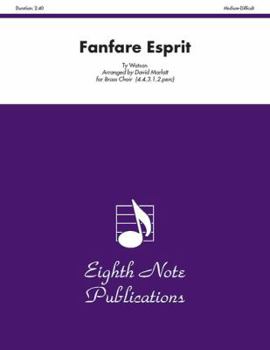 Paperback Fanfare Esprit: Score & Parts Book