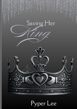 Paperback Saving Her King Book