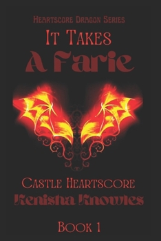 Paperback It Takes a Farie...: Heartscore Castle Book