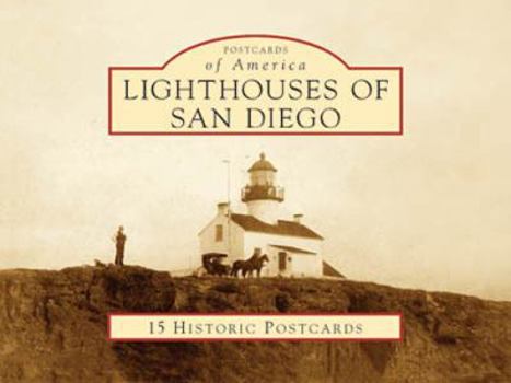 Cards Lighthouses of San Diego: 15 Historic Postcards Book