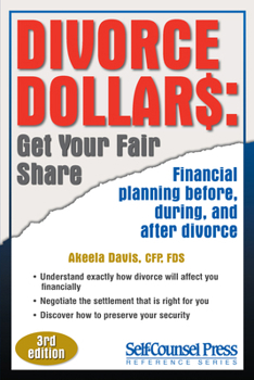 Paperback Divorce Dollars: Get Your Fair Share: Financial Planning Before, During, and After Divorce Book