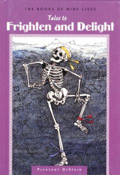 Hardcover Tales to Frighten and Delight Book