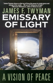 Paperback Emissary of Light: A Vision of Peace Book