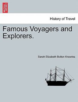 Paperback Famous Voyagers and Explorers. Book