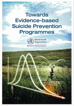 Paperback Towards Evidence-Based Suicide Prevention Programmes Book