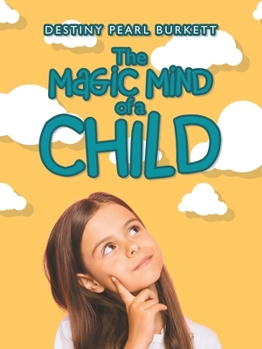 Paperback The Magic Mind of a Child Book