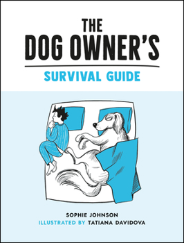 Hardcover The Dog Owner's Survival Guide Book