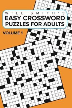 Paperback Easy Crossword Puzzles For Adults -Volume 1: ( The Lite & Unique Jumbo Crossword Puzzle Series ) Book