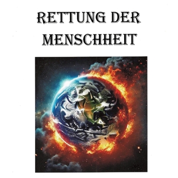 Paperback Rettung der Menschheit [German] Book