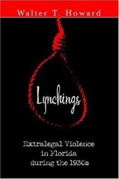 Paperback Lynchings: Extralegal Violence in Florida during the 1930s Book