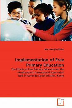 Paperback Implementation of Free Primary Education Book