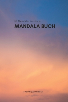 Paperback Mandalas für die Seele: Farbe und Harmonie [German] Book