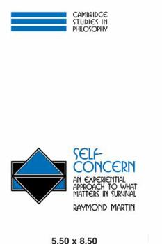 Paperback Self-Concern: An Experiential Approach to What Matters in Survival Book