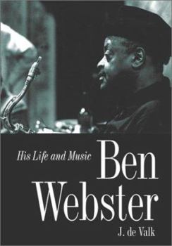 Paperback Ben Webster: His Life and Music Book