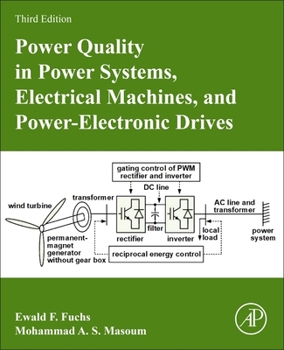 Paperback Power Quality in Power Systems, Electrical Machines, and Power-Electronic Drives Book