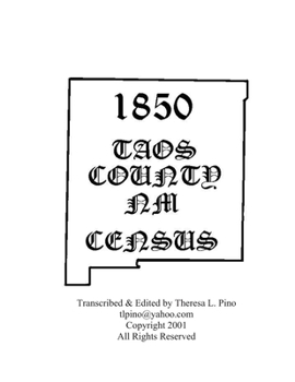 Paperback 1850 Taos County, NM Census with Index Book