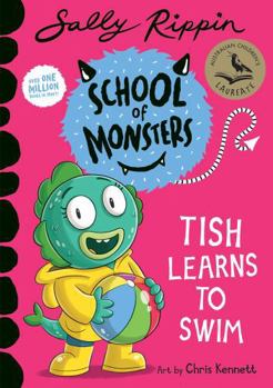 Tish Learns to Swim: School of Monsters, Volume 18 - Book #18 of the School of Monsters