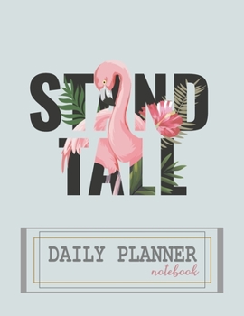 Notebook: Daily planner notebook with  cute cover and daily planner pages, Extra large (8.5 x 11) inches, 110 pages, planner notebooks (Planner books)