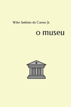 Paperback O Museu [Portuguese] Book