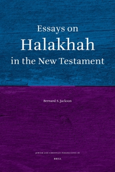 Hardcover Essays on Halakhah in the New Testament Book